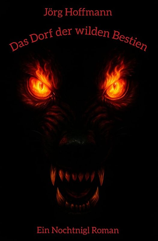 Das Dorf der wilden Bestien