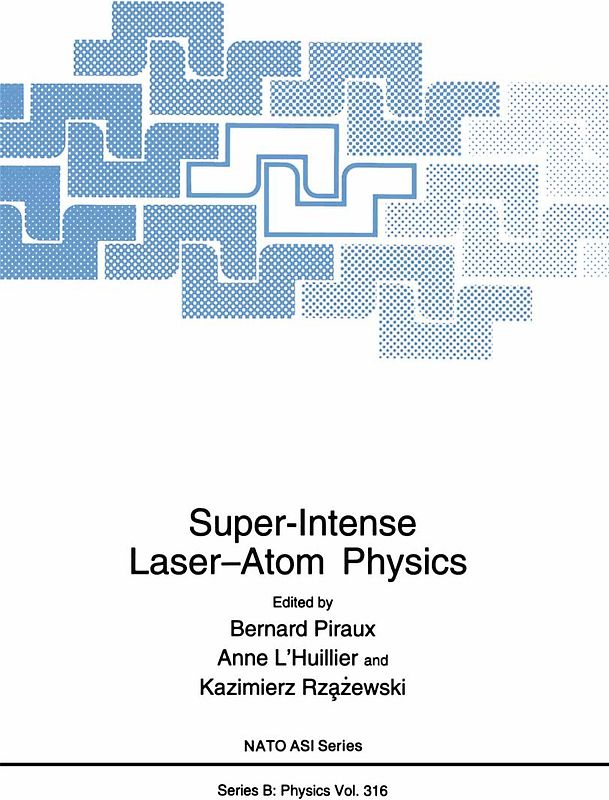 Super-Intense Laser—Atom Physics