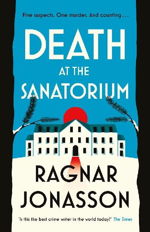 Death at the Sanatorium