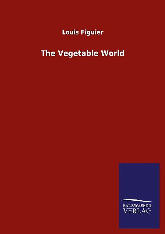 The Vegetable World