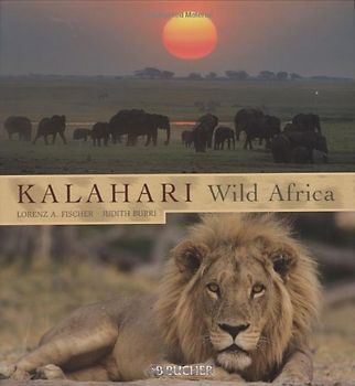 Kalahari - Wild Africa