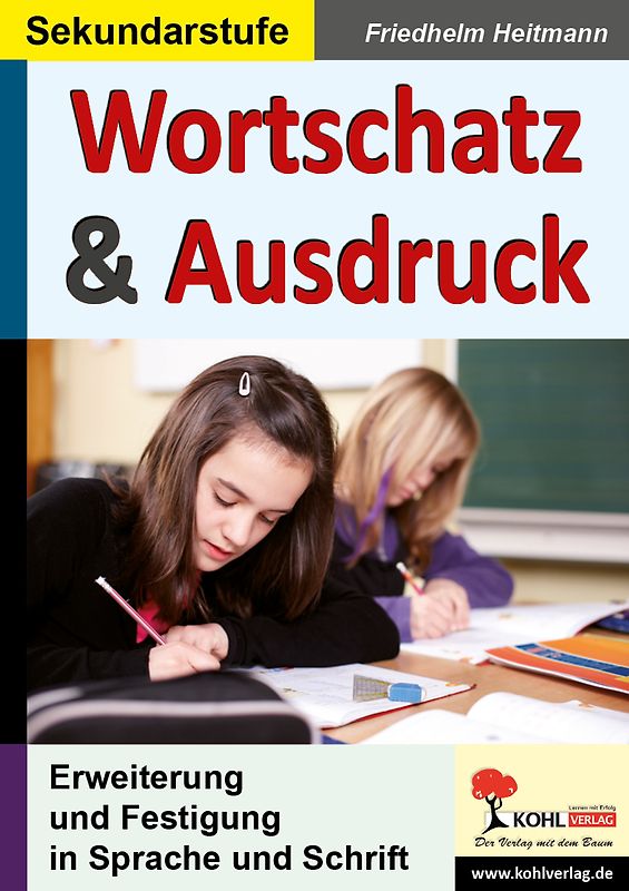 Wortschatz und Ausdruck / Band 1