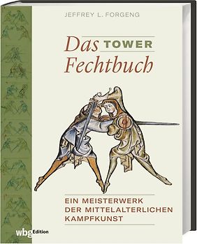 Das Tower Fechtbuch