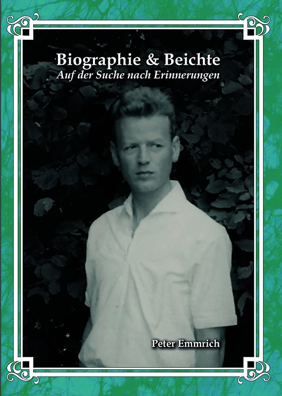 Biographie & Beichte