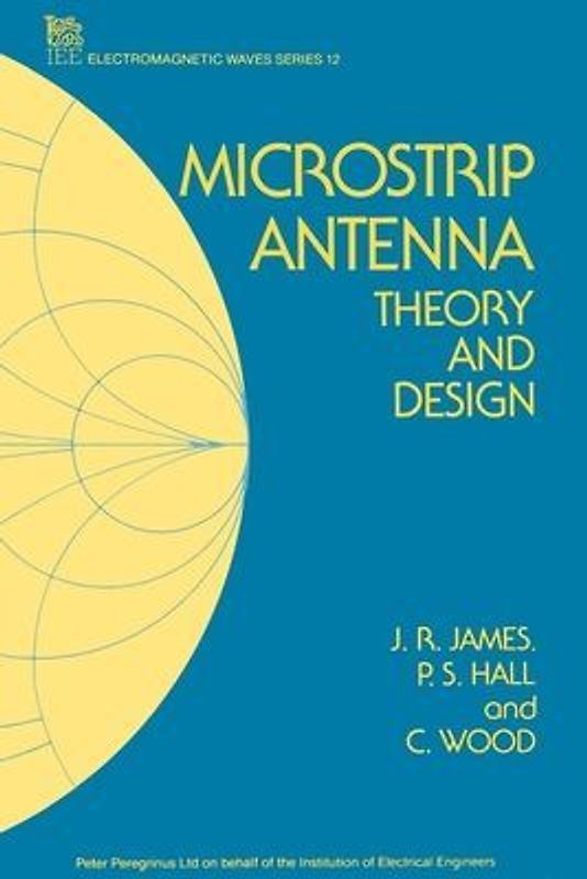 Microstrip Antenna: Theory and Design