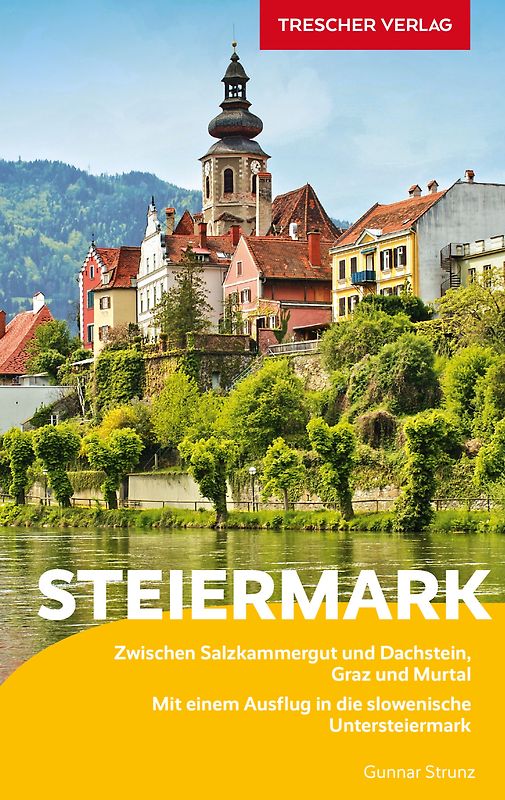 TRESCHER Reiseführer Steiermark