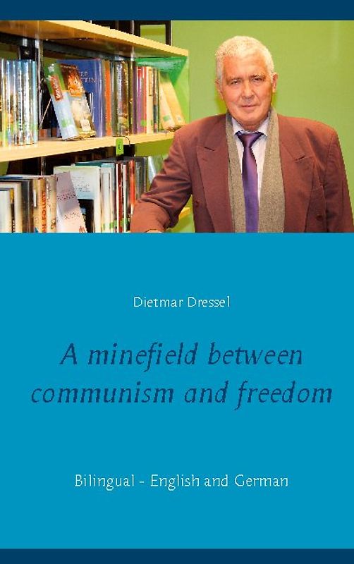 A minefield between communism and freedom