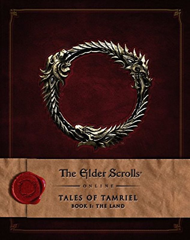 The Elder Scrolls Online: Tales of Tamriel - Vol. I: The Land - Titan Books