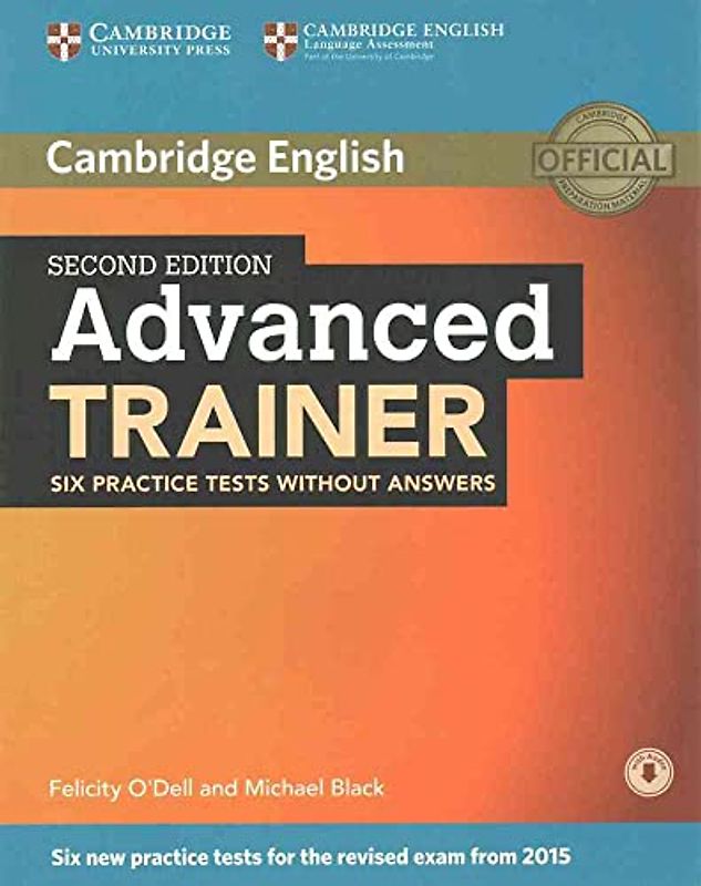 Advanced Trainer Six Practice Tests without Answers with Audio 2nd Edition