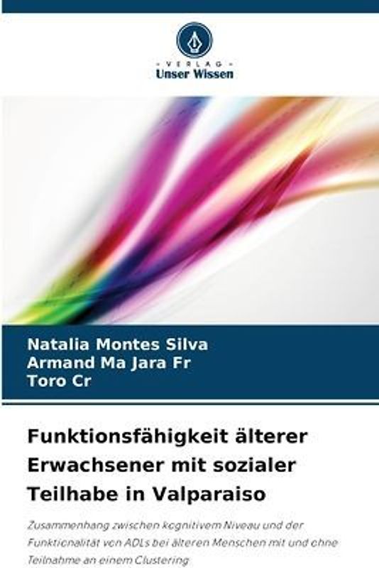 Funktionsfähigkeit älterer Erwachsener mit sozialer Teilhabe in Valparaiso