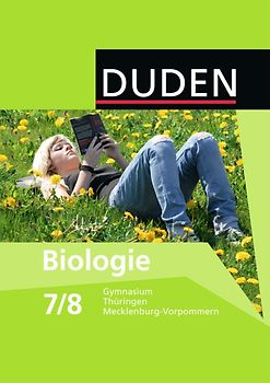 Duden Biologie - Gymnasium Mecklenburg-Vorpommern und Thüringen - 7./8. Schuljahr