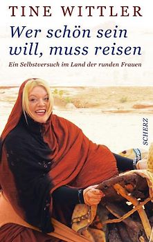 Wer schön sein will, muss reisen