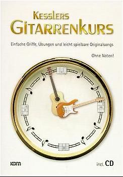 Kesslers Gitarrenkurs mit CD