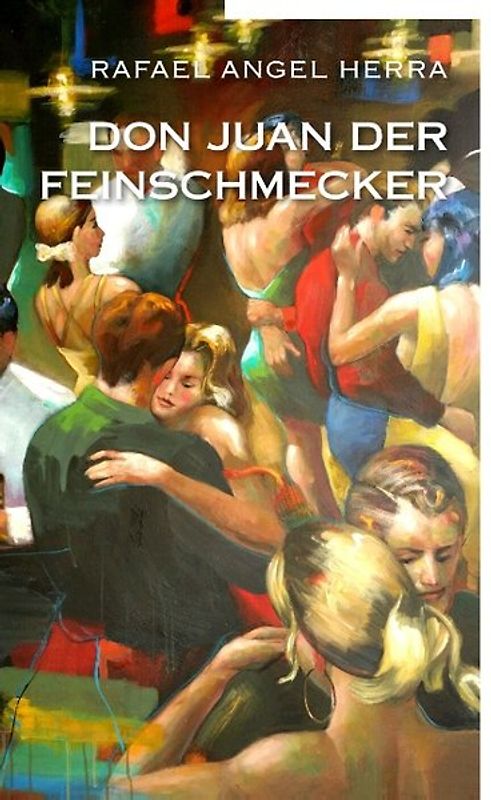 Don Juan der Feinschmecker