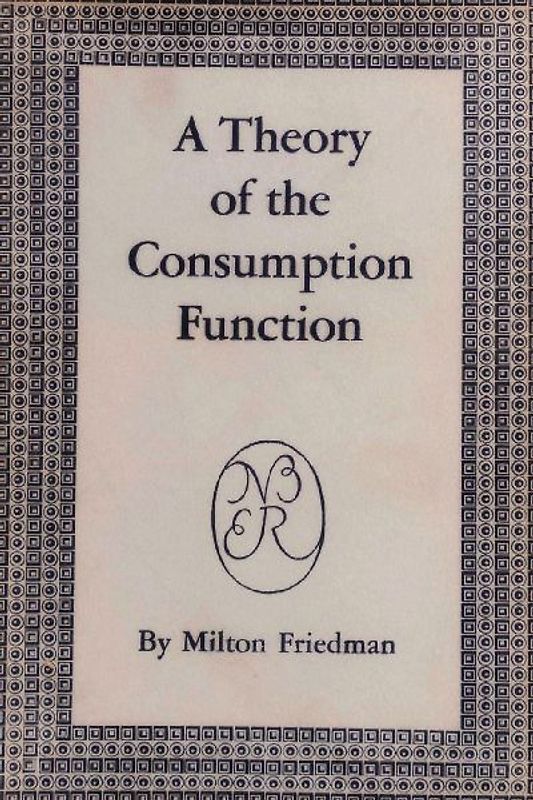 A Theory of the Consumption Function