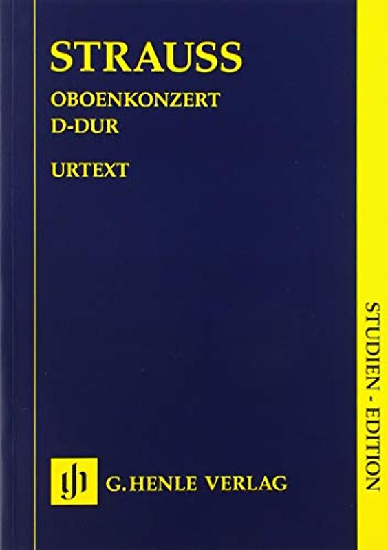 Oboenkonzert D-dur; Studien-Edition: Besetzung: Werke für Orchester, Oboenkonzerte (Studien-Editionen: Studienpartituren)