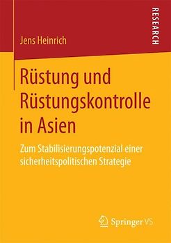 Rüstung und Rüstungskontrolle in Asien