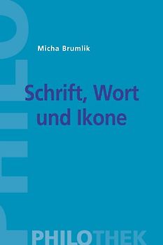 "Schrift, Wort und Ikone"