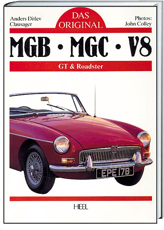 Das Original: MGB, MGC, V8