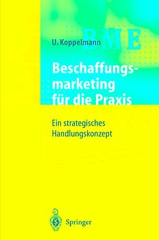 Beschaffungsmarketing für die Praxis