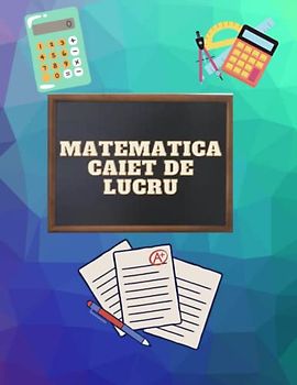 Matematică: CAIET DE LUCRU pentru preșcolari