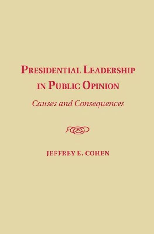 Presidential Leadership in Public Opinion