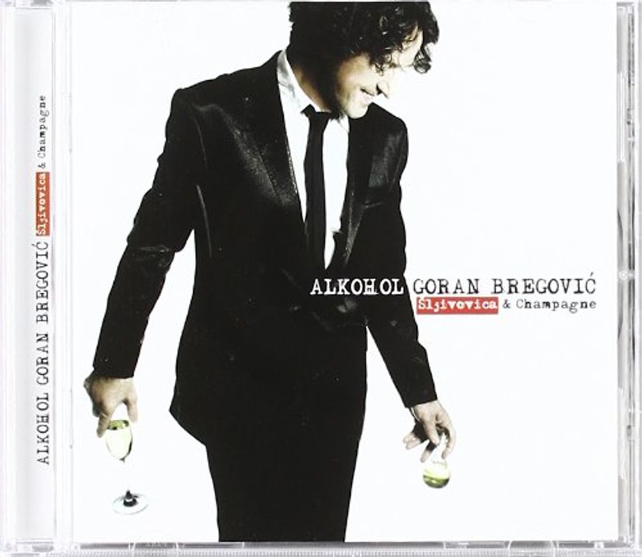 Goran Bregovic - Alkohol