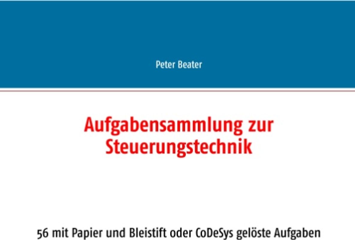 Aufgabensammlung zur Steuerungstechnik