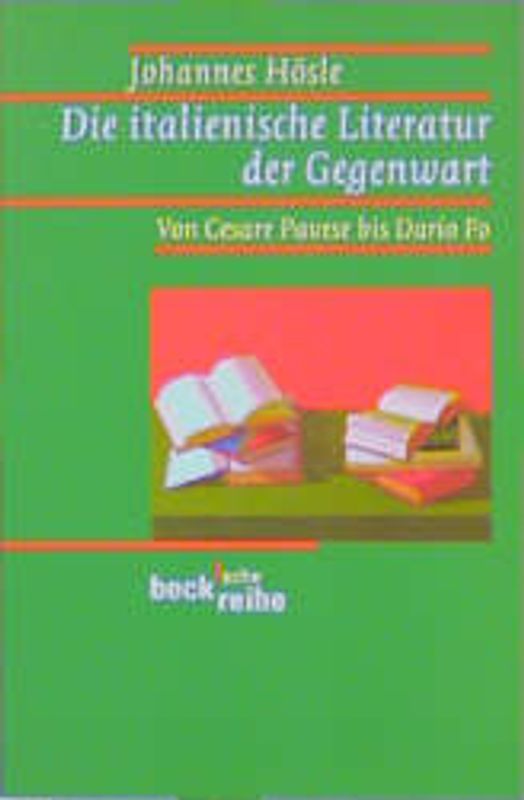 Die italienische Literatur der Gegenwart