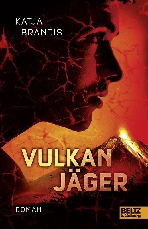 Vulkanjäger. Roman