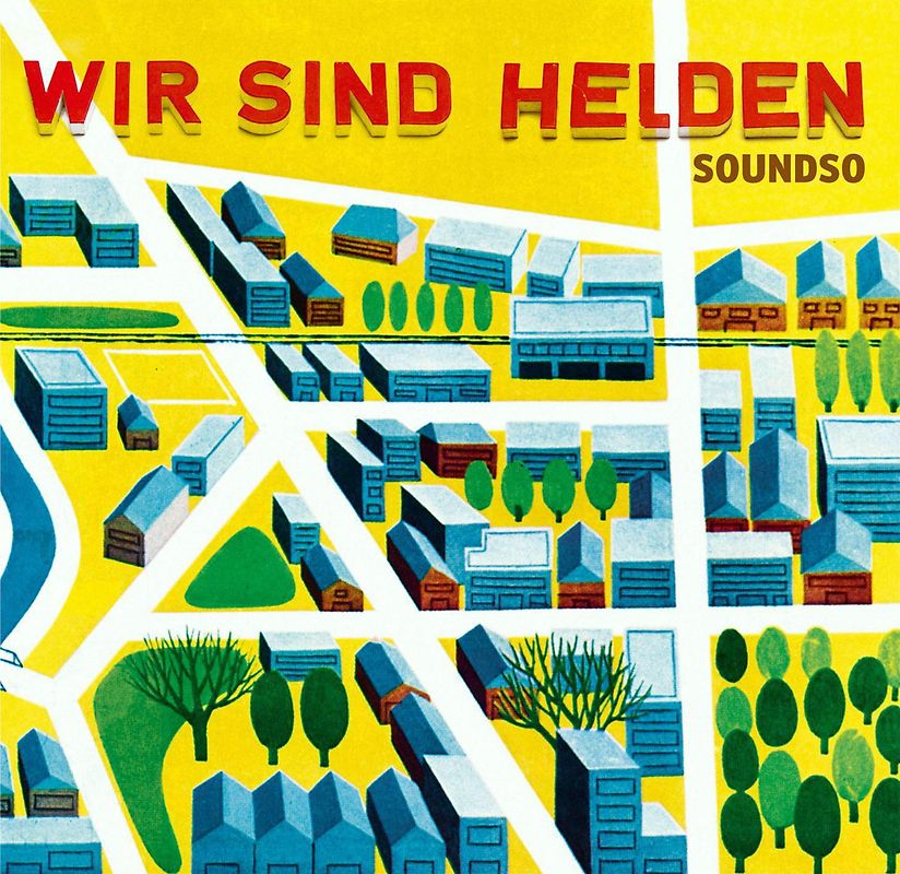 Wir sind Helden - Soundso