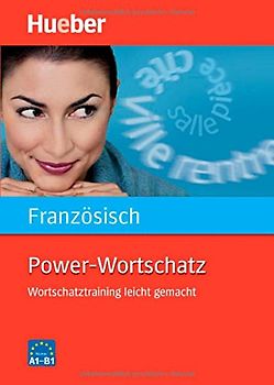 Power-Wortschatz Französisch