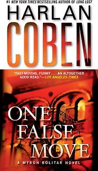 One False Move: A Myron Bolitar Novel - Coben, Harlan