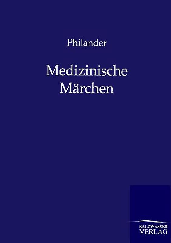 Medizinische Märchen