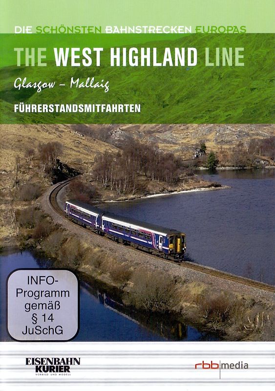 Die schönsten Bahnstrecken Europas: The West Highland Line - Führerstandsmitfahrten - Glasgow, Mallaig [2 DVDs] DVD