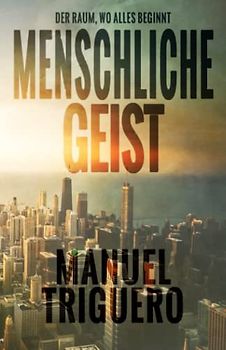 Menschliche Geist: Der Raum, wo alles beginnt