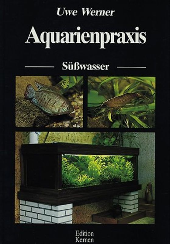 Aquarienpraxis - Süsswasser