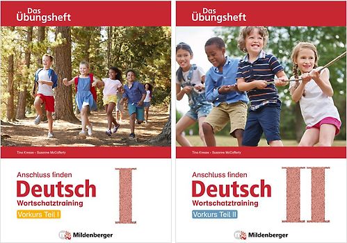Anschluss finden / Deutsch – Das Übungsheft – Vorkurs Teil I und II