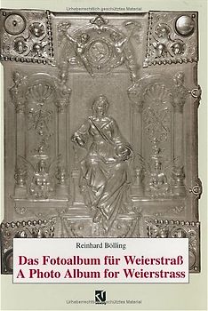 Das Fotoalbum für Weierstraß / A Photo Album for Weierstrass