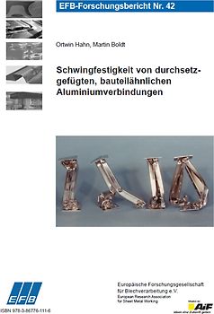 Schwingfestigkeit von durchsetzgefügten, bauteilähnlichen Aluminiumverbindungen