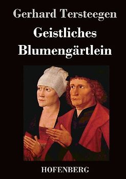 Geistliches Blumengärtlein