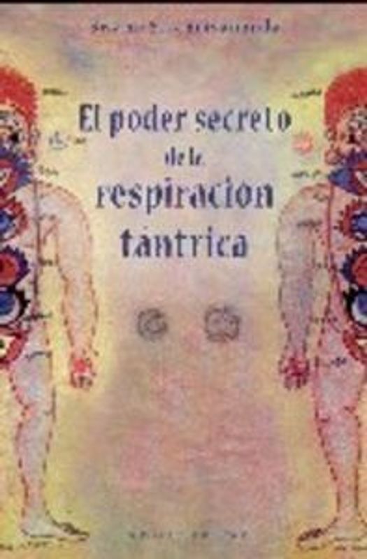El poder secreto de la respiración tántrica