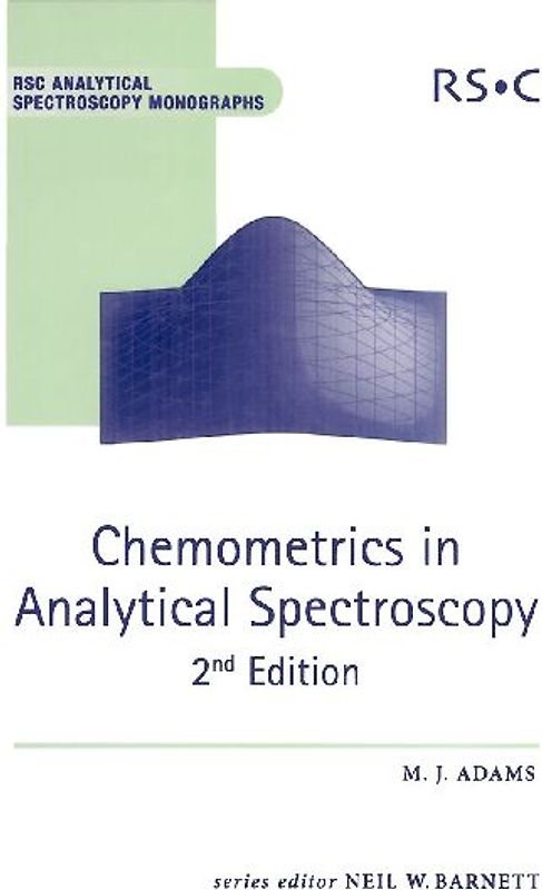 Chemometrics in Analytical Spectroscopy