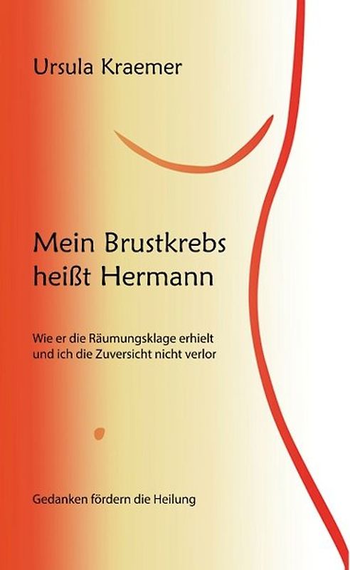 Mein Brustkrebs heißt Hermann