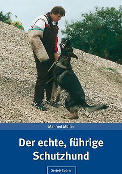 Der echte, führige Schutzhund