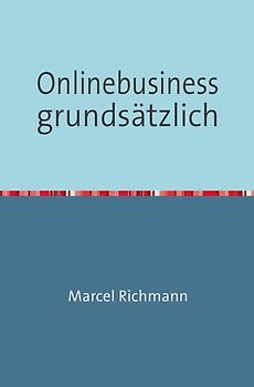 Taschenbücher für Wissen und Praxis / Onlinebusiness grundsätzlich