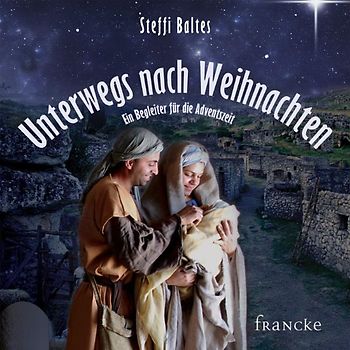 Unterwegs nach Weihnachten