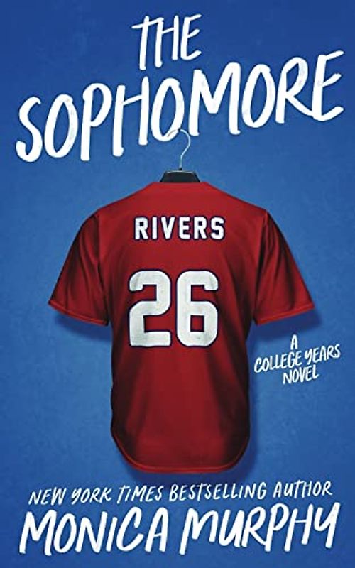 The Sophomore (College Years, Band 2)