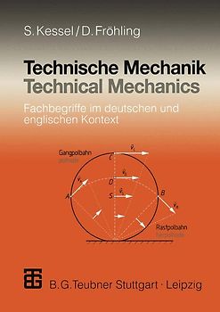 Technische Mechanik / Technical Mechanics