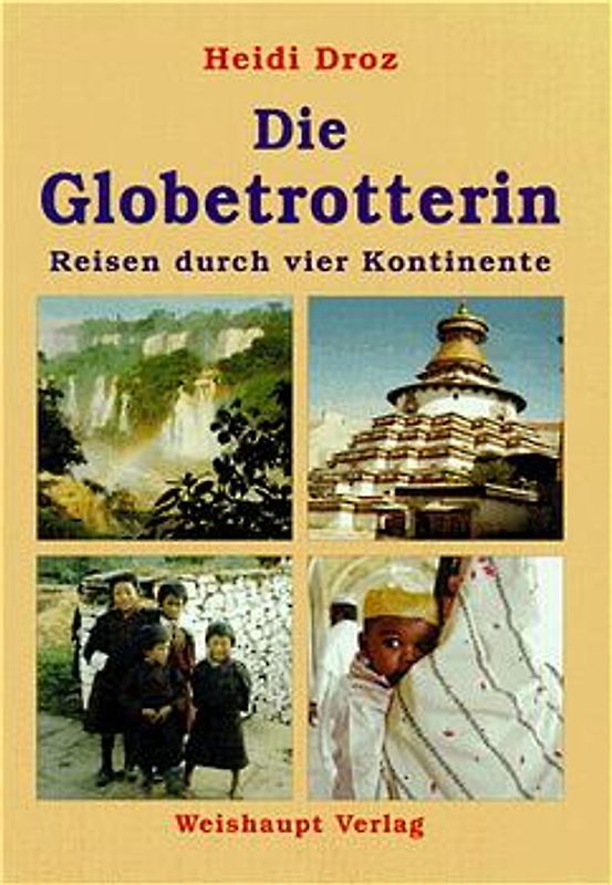 Die Globetrotterin